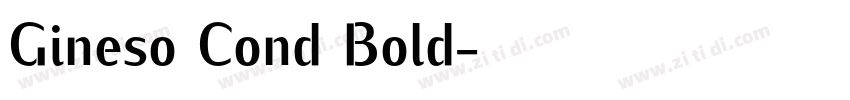 Gineso Cond Bold字体转换